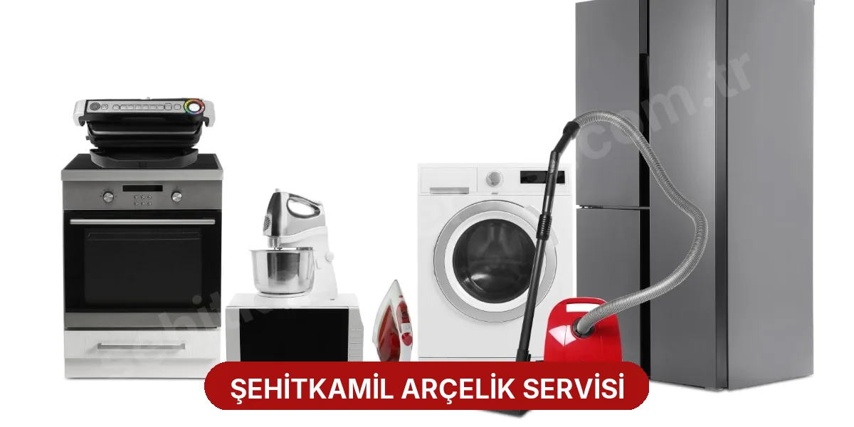 Şehitkamil Arçelik Servisi