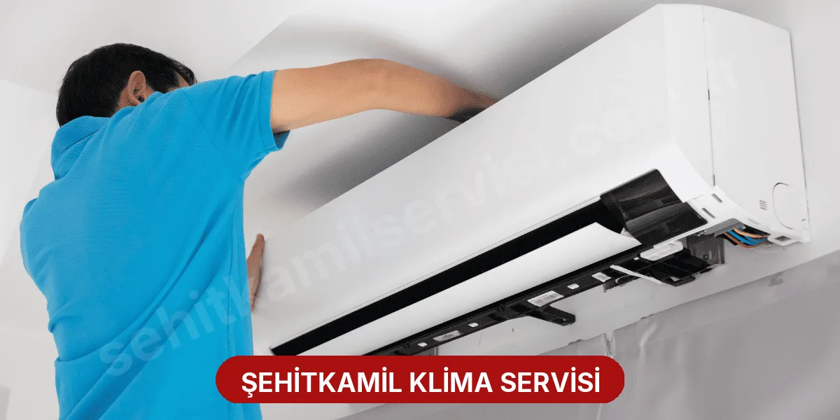 Şehitkamil Klima Servisi