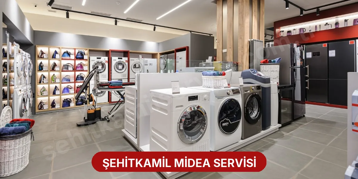 Şehitkamil Midea Servisi